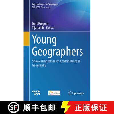 【3-4周达】Young Geographers: Showcasing Research Contributions in Geography [9783031357220]