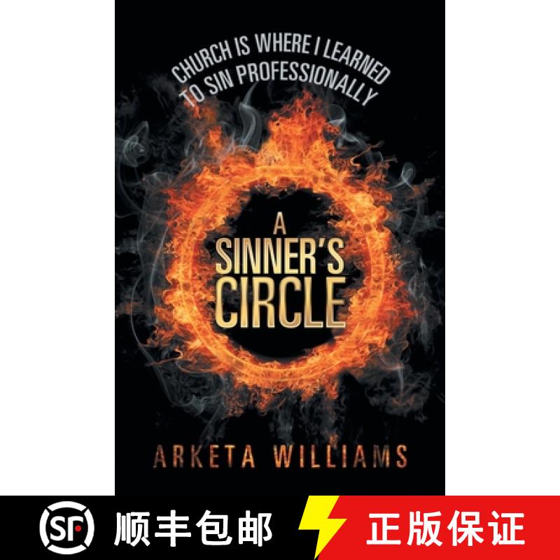 【3-4周达】A Sinner's Circle: Church Is Where I Learned to Sin Professionally [9781970135138]