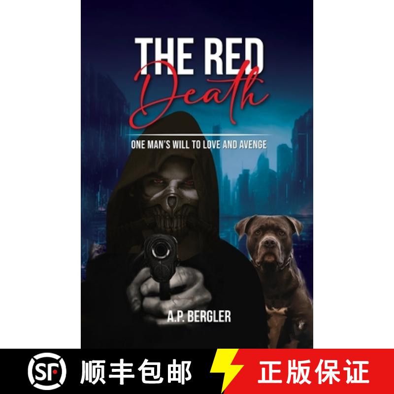 【2-3周达】The Red Death: One Man's Will to Love and Avenge [9798330231379]