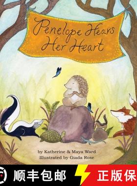 预订 Penelope Hears Her Heart [9780692851821]