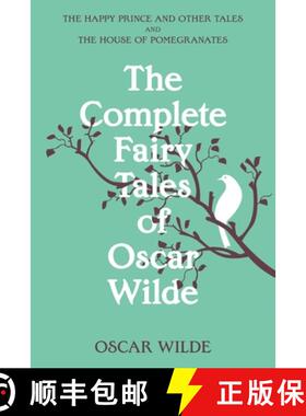 【3-4周达】The Complete Fairy Tales of Oscar Wilde (Warbler Classics Annotated Edition) [9781957240893]