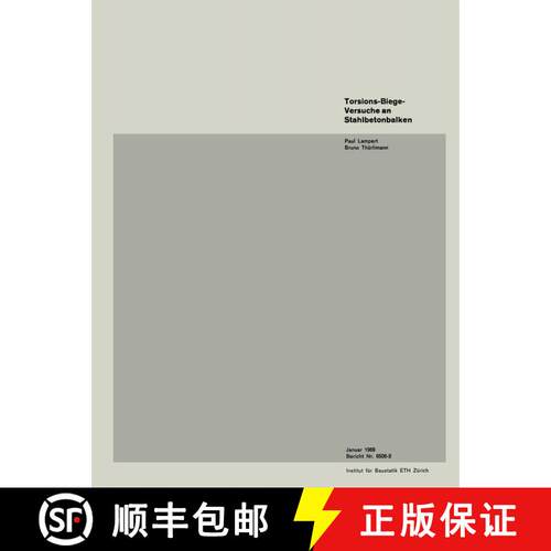 【3-4周达】Torsions-Biege-Versuche an Stahlbetonbalken [9783764306205]