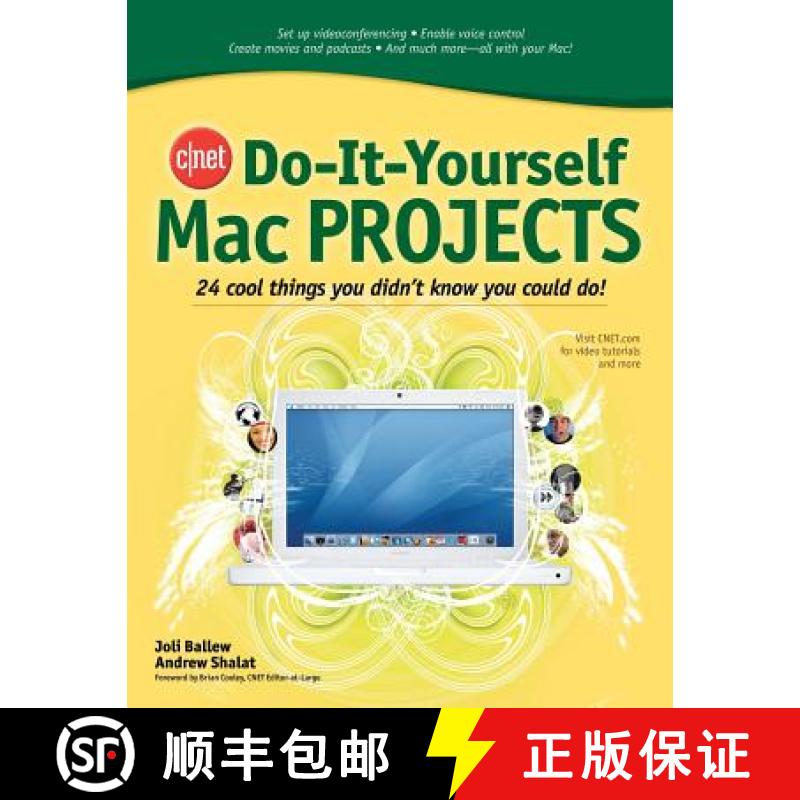 预订 Cnet Do-It-Yourself Mac Projects: 24 Cool Things You Didn't Know You Could Do! [9780072264715]
