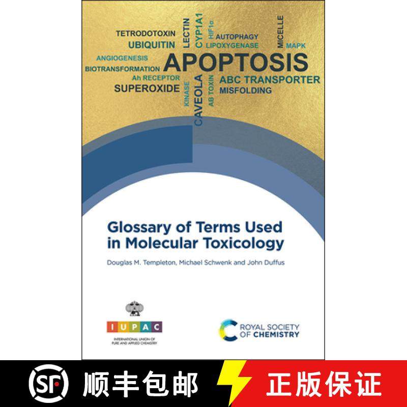【3-4周达】Glossary of Terms Used in Molecular Toxicology [9781788017718]