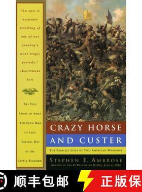 【3-4周达】Crazy Horse and Custer: The Parallel Lives of Two American Warriors [9780385479660]