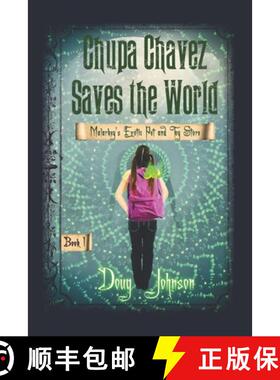 【3-4周达】Chupa Chavez Saves the World: Feathers Catches a Cold [9781733798716]