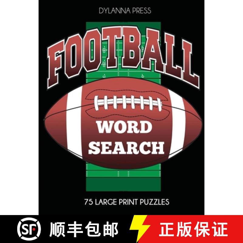 【2-3周达】Football Word Search: 75 Large Print Puzzles Featuring Favorite Players, Teams, and Game T... [9781647900380]