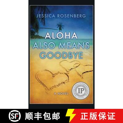 【3-4周达】精装 Aloha Also Means Goodbye [9781937818784]