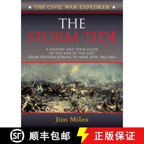 【3-4周达】Civil War Explorer Series : A History and Tour Guide of the War in the East, From Frederic... [9781581822977]