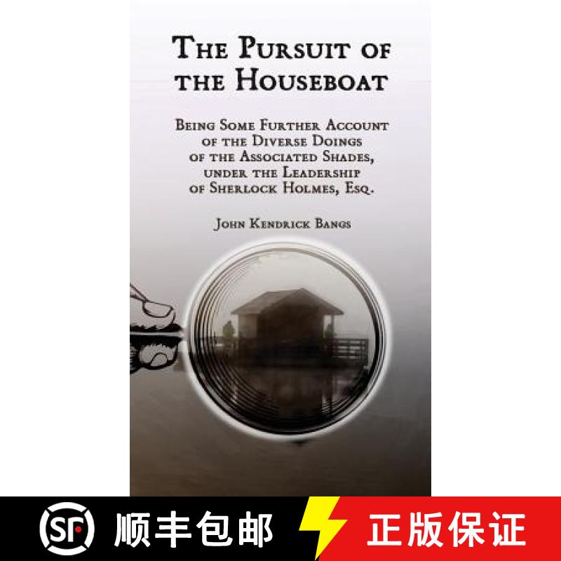 【3-4周达】The Pursuit of the Houseboat [9781944322281]