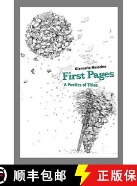 【3-4周达】First Pages : A Poetics of Titles [9780271058740]
