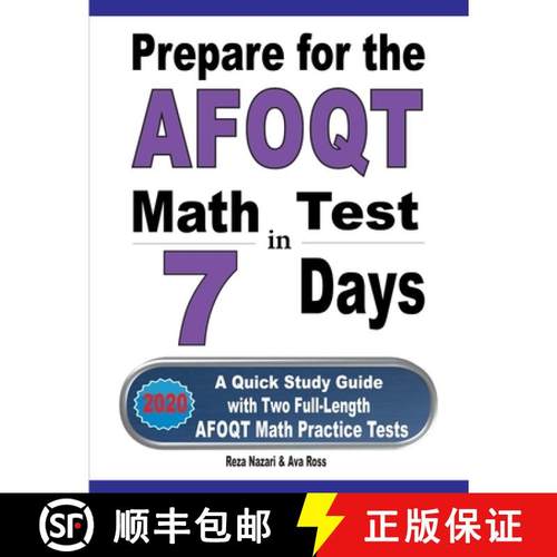 【3-4周达】Prepare for the AFOQT Math Test in 7 Days: A Quick Study Guide with Two Full-Length AFOQT ... [9781646121342]
