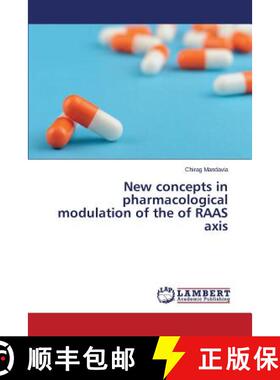 预订 New concepts in pharmacological modulation of the of RAAS axis [9783659699689]