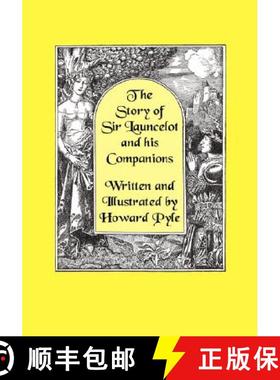 【3-4周达】The Story of Sir Launcelot and His Companions [Illustrated by Howard Pyle] [9781434462374]