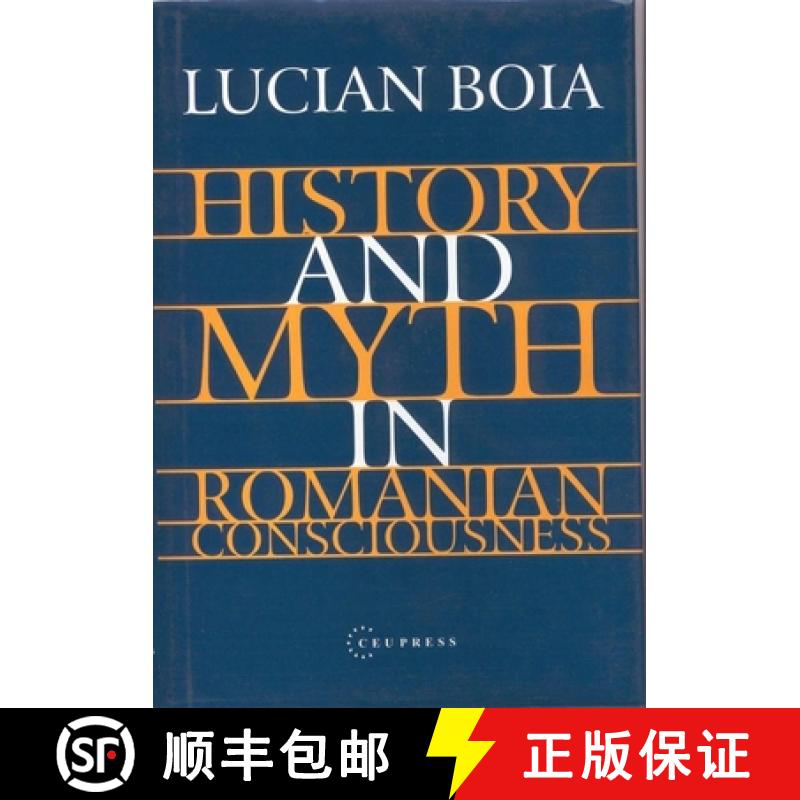 【3-4周达】History and Myth in Romanian Consciousness [9789639116979]