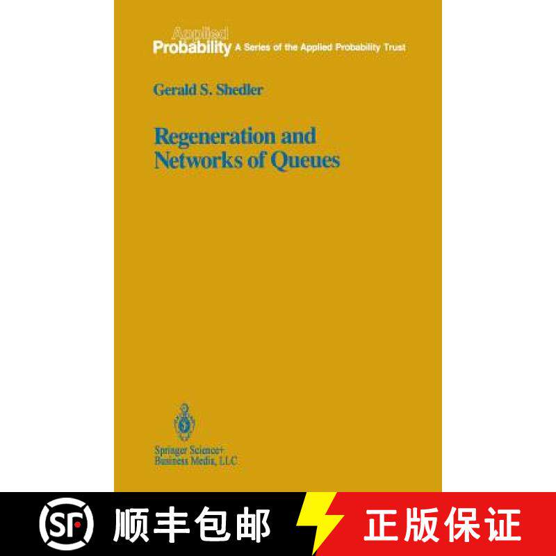 【3-4周达】Regeneration and Networks of Queues [9781461269977]