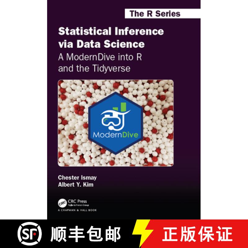 【3-4周达】Statistical Inference via Data Science: A ModernDive into R and the Tidyverse: A ModernDiv... [9780367409876]