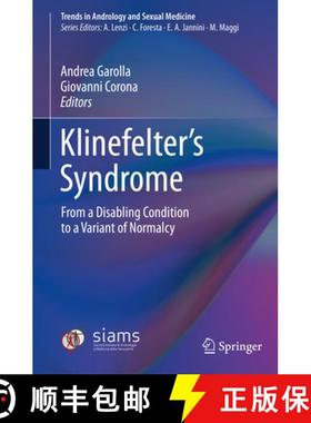 【3-4周达】Klinefelter's Syndrome: From a Disabling Condition to a Variant of Normalcy [9783030514099]