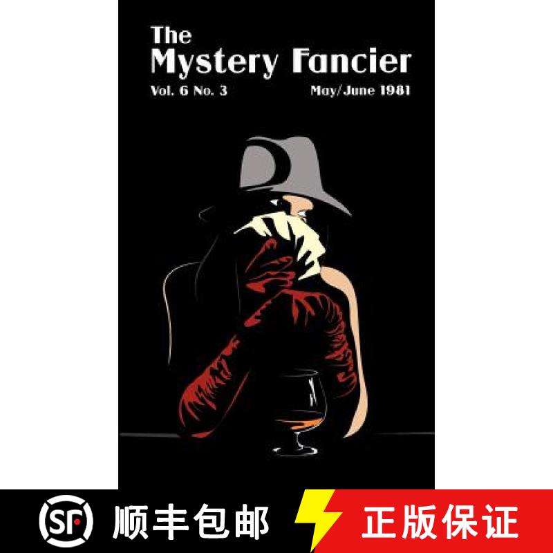 【2-3周达】The Mystery Fancier (Vol. 6 No. 4) July/August 1982 [9781434436320]