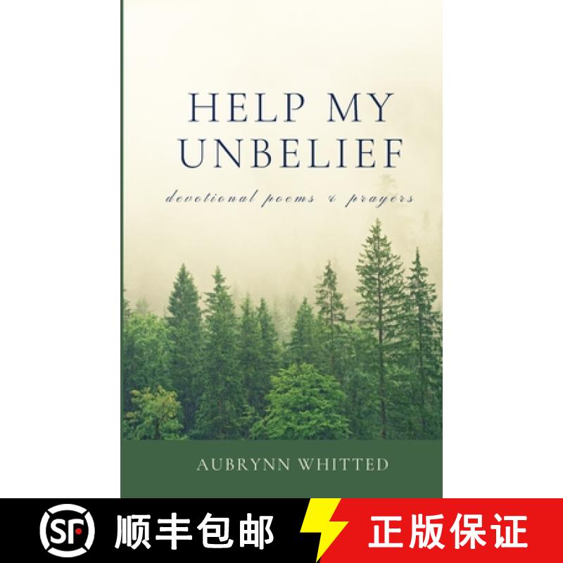 【3-4周达】Help My Unbelief: devotional poems & prayers [9781105771507]