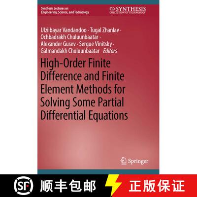 【3-4周达】High-Order Finite Difference and Finite Element Methods for Solving Some Partial Different... [9783031447860]