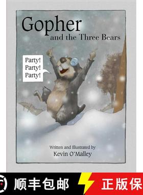 【3-4周达】Gopher and the Three Bears [9781630763398]