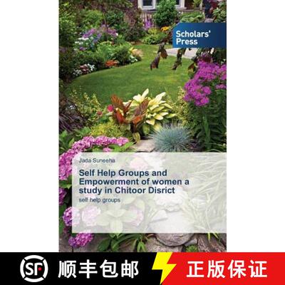 预订 Self Help Groups and Empowerment of women a study in Chitoor Disrict [9783639705805]