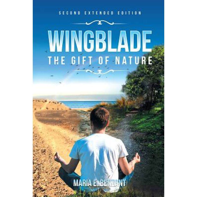 预订 wingblade: the gift of nature [9781640036857]