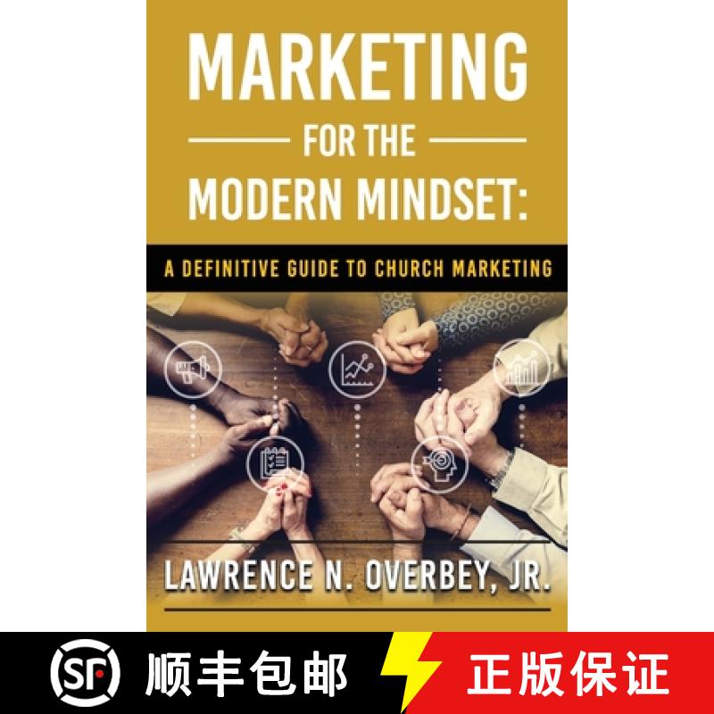【3-4周达】Marketing for the Modern Mindset: A Definitive Guide to Church Marketing [9781962381383]