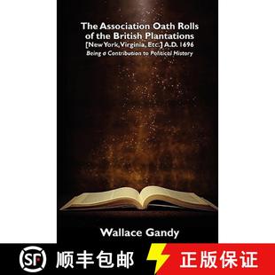 the Virginia British Plantations Association Rolls 9780809511006 A.D. 1696... The Oath York New Etc. 4周达