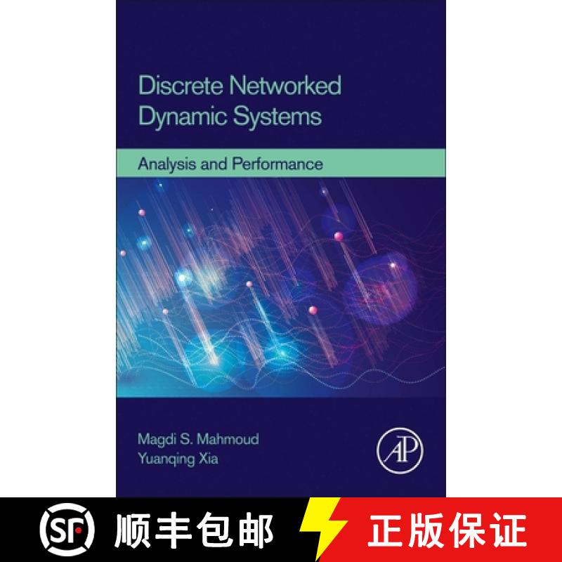 【3-4周达】Discrete Networked Dynamic Systems: Analysis and Performance [9780128236987]