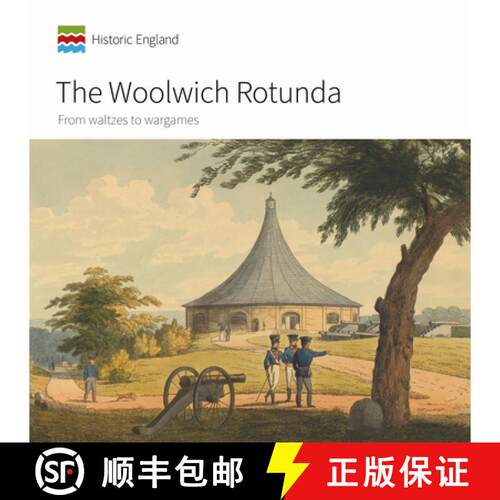 【3-4周达】The Woolwich Rotunda: From Waltzes to Wargames [9781836244592]