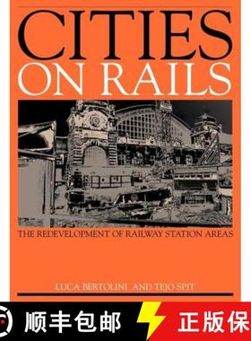 【3-4周达】Cities on Rails : The Redevelopment of Railway Stations and their Surroundings [9780419227601]