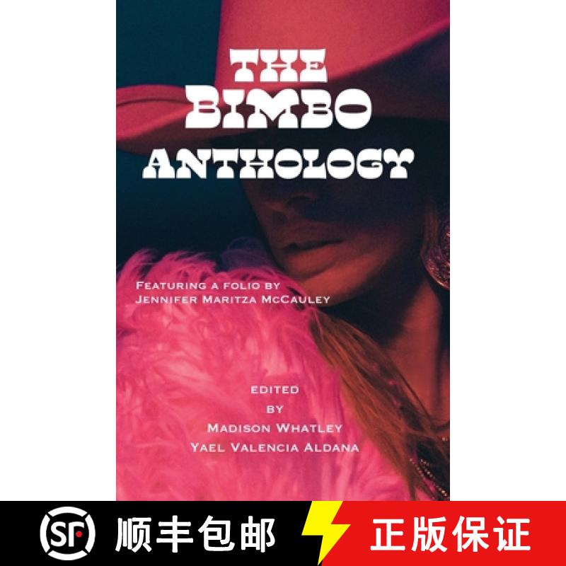 【2-3周达】The Bimbo Feminist Anthology [9798989279333]