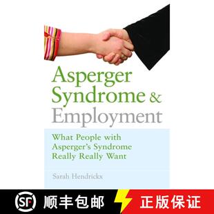 What and People Want Asperger Really 4周达 9781843106777 Syndrome with Employment