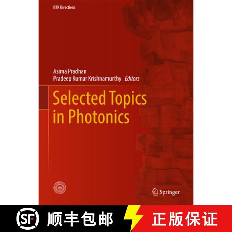 【3-4周达】Selected Topics in Photonics [9789811050091]