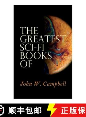 预订 The Greatest Sci-Fi Books of John W. Campbell: Who Goes There?, The Mightiest Machine, The Incre... [9788027309207]