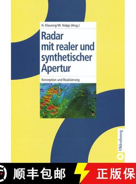 预订 Radar mit realer und synthetischer Apertur：Konzeption und Realisierung [9783486234756]