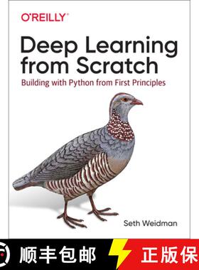 【3-4周达】Deep Learning from Scratch: Building with Python from First Principles [9781492041412]
