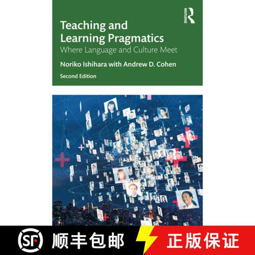【3-4周达】Teaching and Learning Pragmatics: Where Language and Culture Meet [9780367767082]