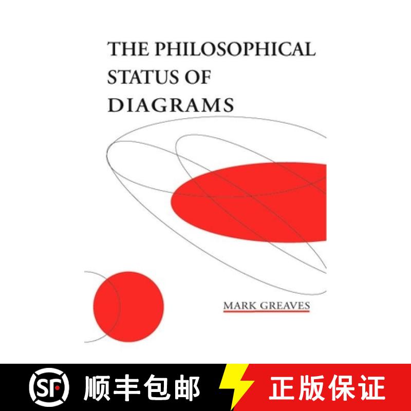 预订 The Philosophical Status of Diagrams: Volume 116 [9781575862941]