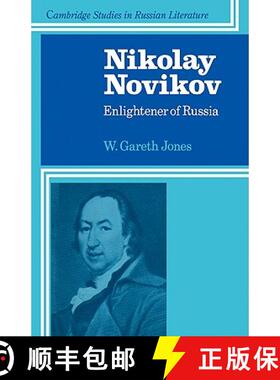 【3-4周达】Nikolay Novikov: Enlightener of Russia - Nikolay Novikov: Enlightener of Russia [9780521111447]