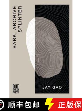 【3-4周达】Bark, Archive, Splinter [9781738412501]