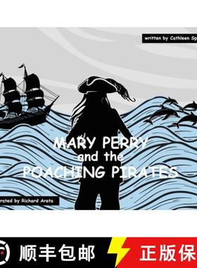【3-4周达】Mary Perry and the Poaching Pirates [9781966442325]