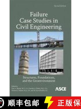 【3-4周达】Failure Case Studies in Civil Engineering: Structures, Foundations, and the Geoenvironment [9780784412558]