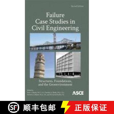 【3-4周达】Failure Case Studies in Civil Engineering: Structures, Foundations, and the Geoenvironment [9780784412558]