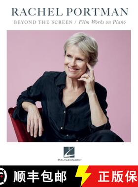 预订 Rachel Portman - Beyond the Screen / Film Works on Piano [9781705196991]