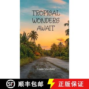 9781805811565 预订 Await Wonders Tropical
