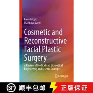 Medical 4周达 Reconstructive and Plastic Biomedical Review Cosmetic Surgery 9783031311703 Eng... Facial
