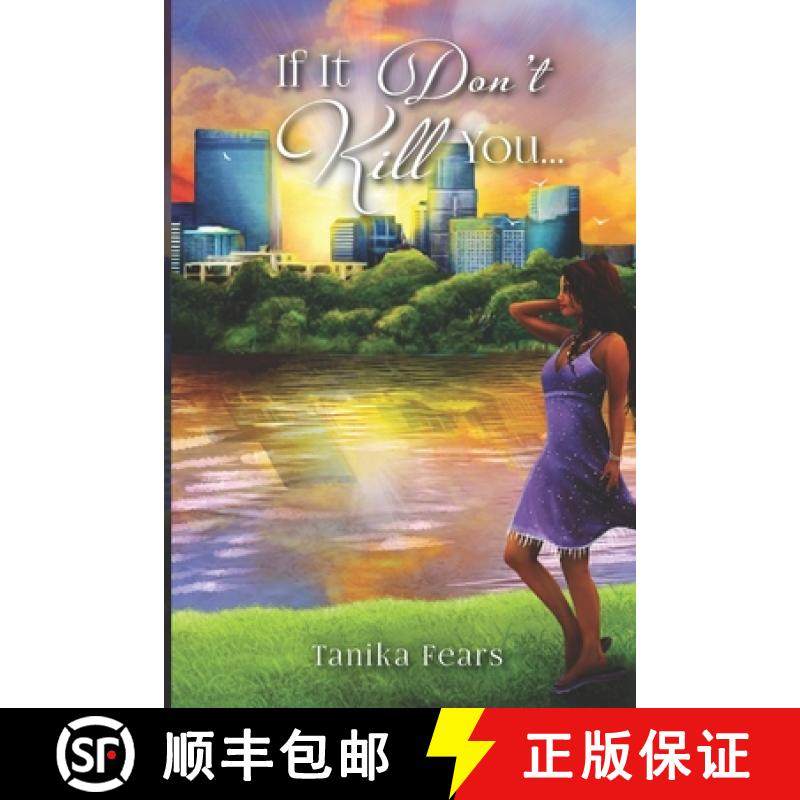 【3-4周达】If It Don't Kill You... [9781735674322]